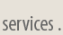 services